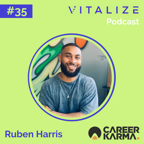 Future of Work: Career Navigating, Community Building, and Personal Branding, with Ruben Harris of Career Karma