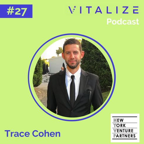 Startup Investing: Trace Cohen of New York Venture Partners on How to Manage Deal Flow, Evaluate Startups, and Partner with Great Founders